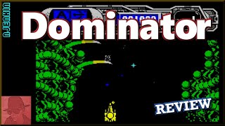 Dominator - on the ZX Spectrum 48K !! with Commentary