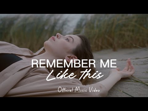 Remember Me Like this~(Official Music Video)