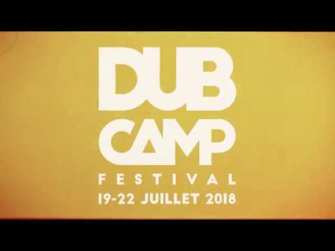 DUB CAMP FESTIVAL 2018 : les premiers noms !