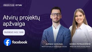 PROFITUS GYVA I Atvirų projektų pristatymas