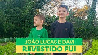 @JoaoLucaseDavi - Revestido Fui | Cover