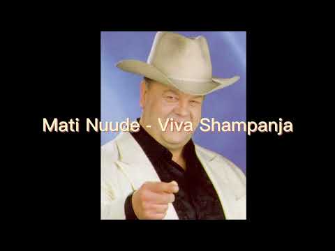 Mati Nuude - Viva Shampanja