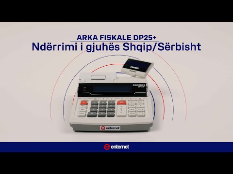 Si të ndërrojmë gjuhën në arkë fiskale - ENTERNET