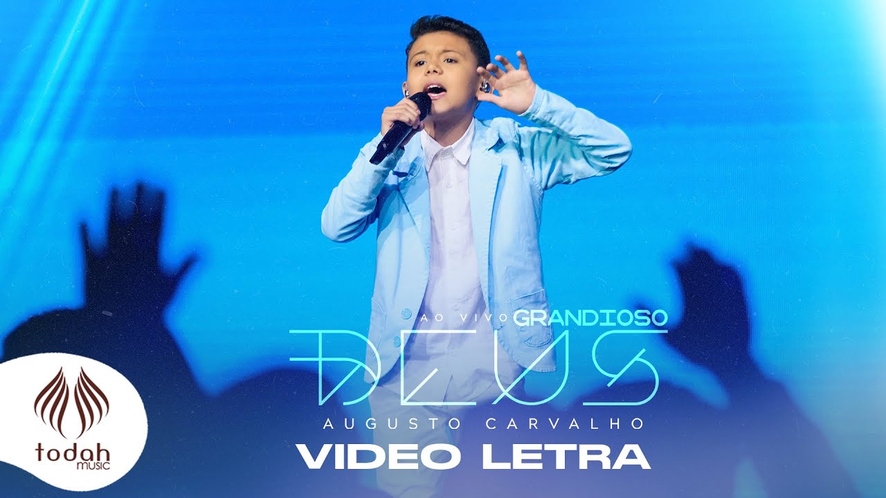 Augusto Carvalho | Grandioso Deus [Vídeo Letra]