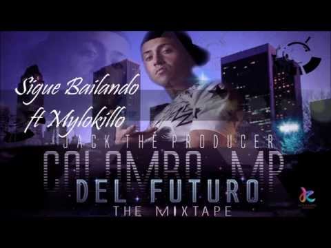 Sigue Bailando - Colombo MP Feat Mylokillo (By Jack Prod. Diflow)