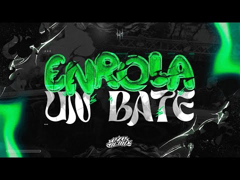 ENROLA UN BATE RKT - EZE REMIX (Official Video)
