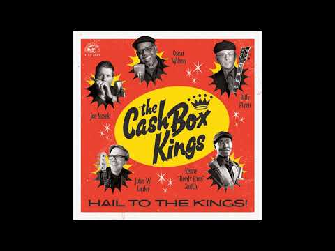 Cash box Kings -  The wine talkin'