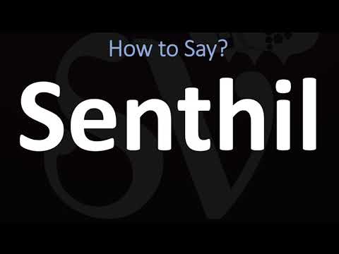 How to Pronounce Senthil?
