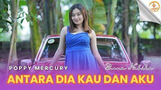 Download lagu RELAKAN AKU MEMILIH DIA - POPPY MERCURY (ANTARA DIA DAN AKU) | SIDOMUNI KERONCONG mp3