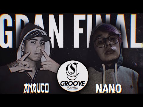 ANAUCO vs NANO / FINAL - GBO Segunda Edición