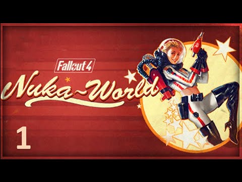 Fallout 4: Nuka-World | Part 1 (Survival Mode)