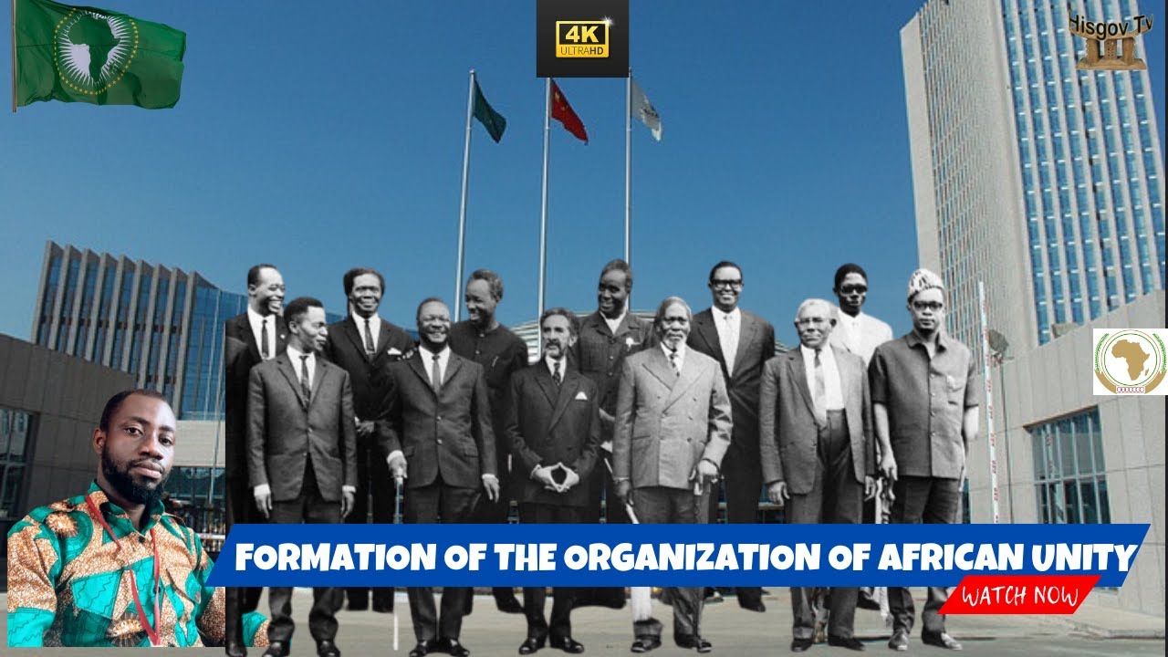History of the Organization of African Unity/African Union | OAU | AU