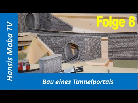 Hansi's Moba TV Part 8: Construction of a tunnel portal