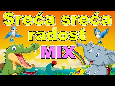 Sreća sreća radost - MIX dečijih pesmica | MIX pesmica za decu | Najlepše dečije pesme | Compilation