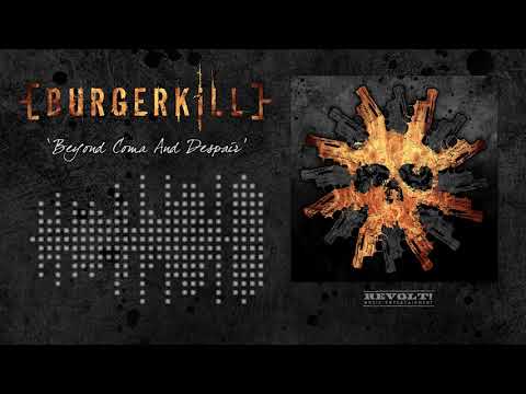 Burgerkill -  Beyond Coma and Despair (Official Audio)