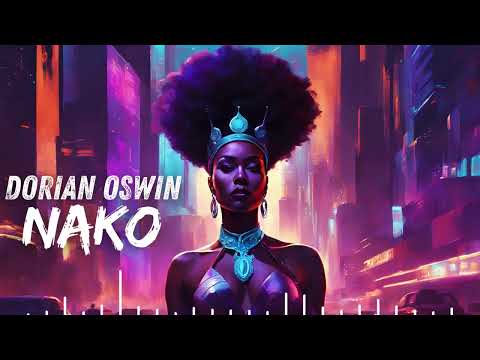 Dorian Oswin - NAKO [Official Audio]