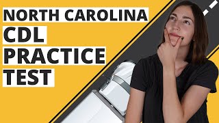 North Carolina CDL Practice Test 2023 (60 Questions with Explained Answers)