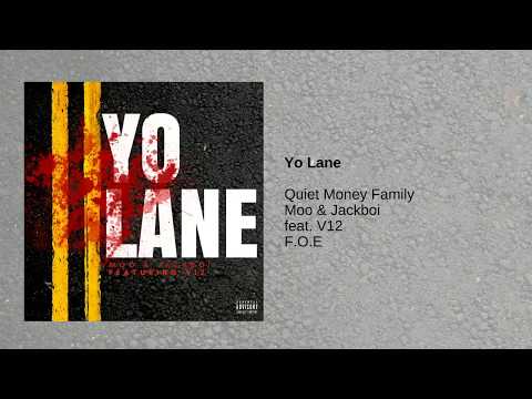 Quiet Money Family - Yo Lane (ft. V12) (Audio)