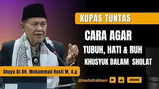 Download lagu SHOLAT KYUSUK || CARA AGAR TUBUH, HATI & RUH KYUSUK DALAM SHALAT | Abuya Dr. Mohammad Rusfi M. A,g mp3 Download lagu SHOLAT KYUSUK || CARA AGAR TUBUH, HATI & RUH KYUSUK DALAM SHALAT | Abuya Dr. Mohammad Rusfi M. A,g mp3