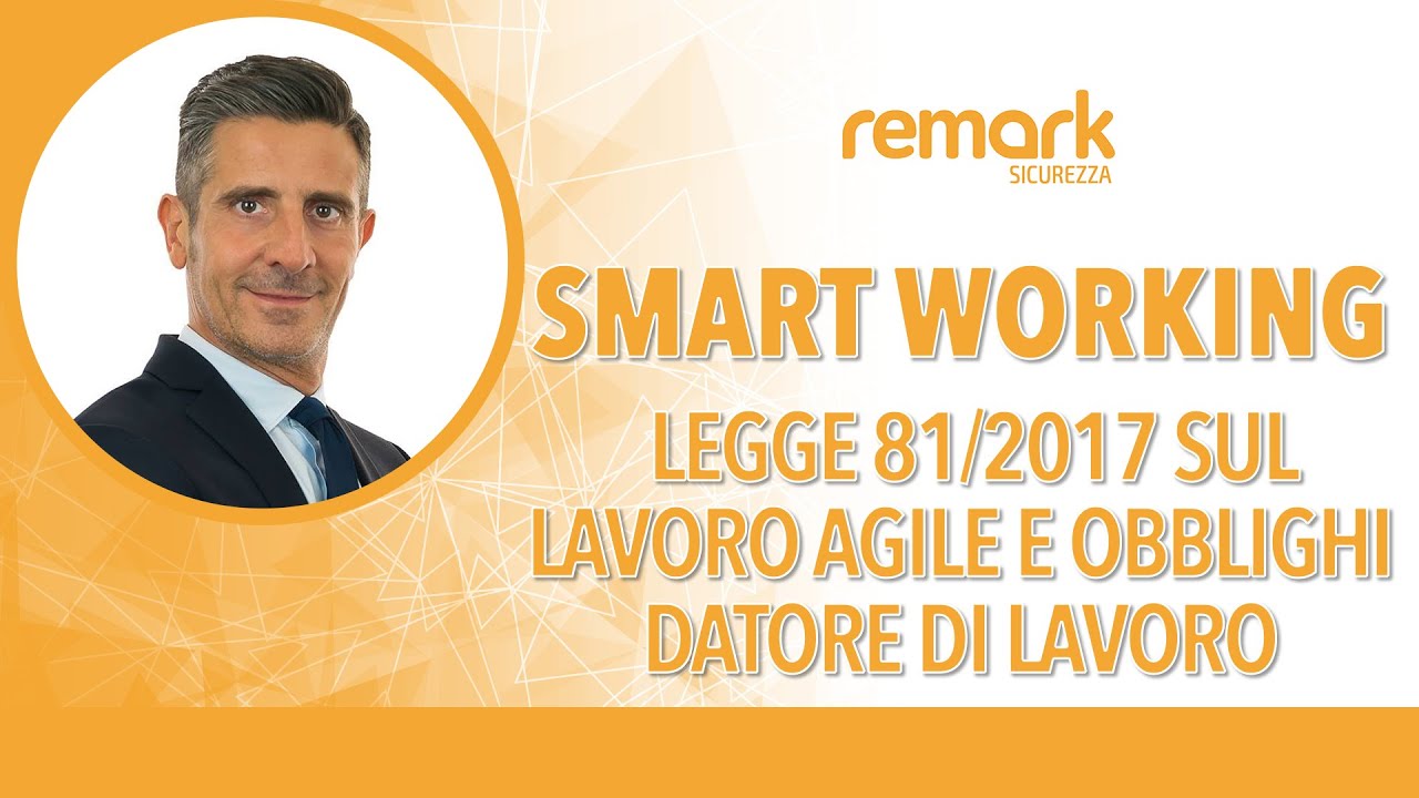 Smart working: guidelines of Law 81/2017 on Agile Work and employer obligations