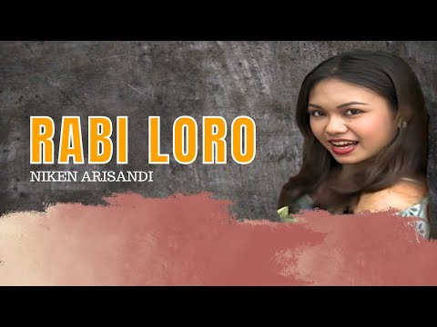 Niken Arisandi - Rabi Loro (Official Music Video ANEKA SAFARI)