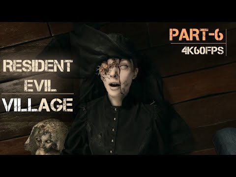 RESIDENT EVIL 8 VILLAGE Gameplay Walkthrough Part-6 FULL GAME [4K 60FPS PS5] - No Commentary