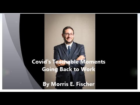 Covid's Teachable Moments Going Back to Work