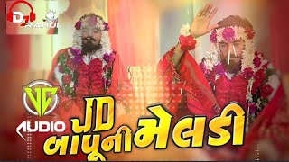 Download lagu JD BAPU NI MELDI RE AVO VC AUDIO DJ RAHUL REMIX JD BAPU NI MELDI  mp3