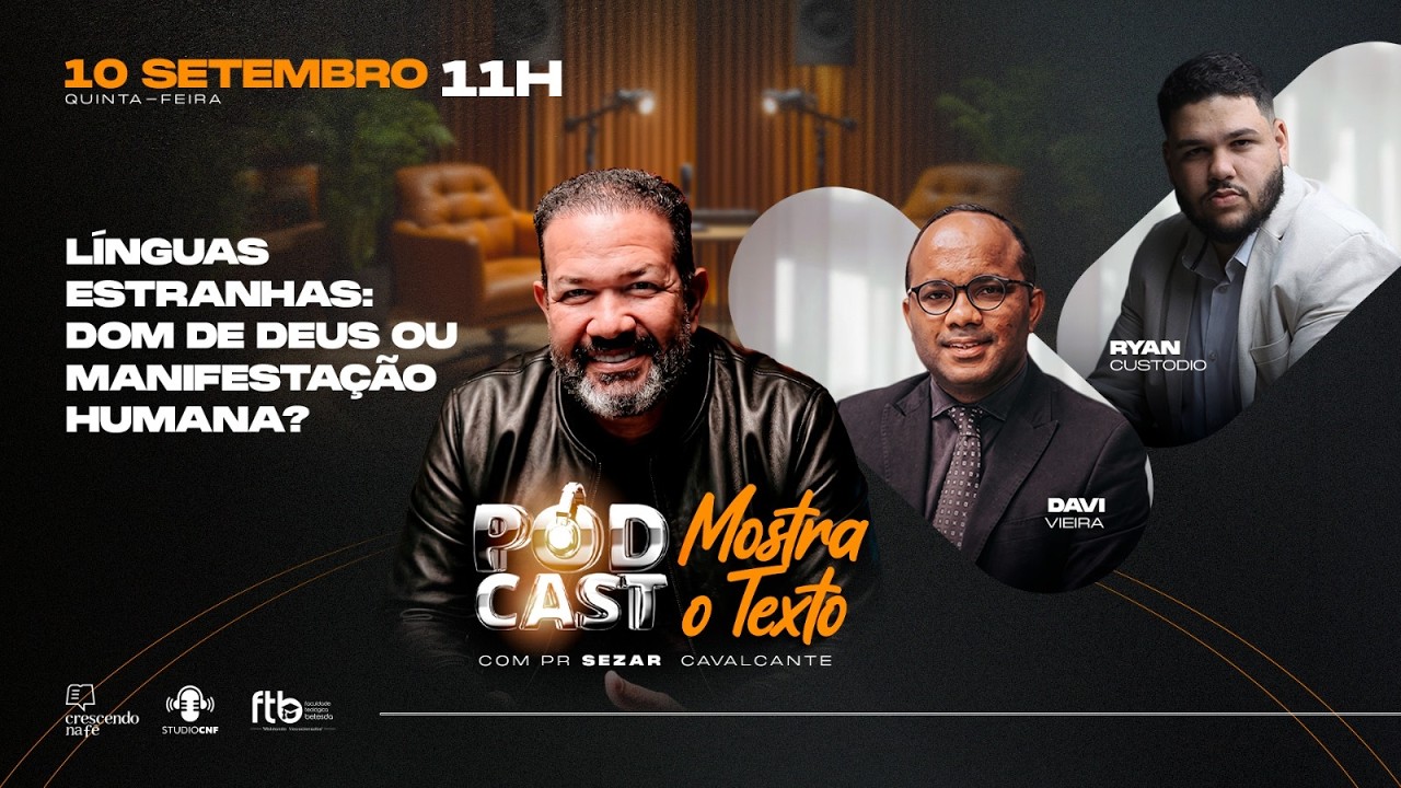 LÍNGUAS ESTRANHAS: DOM DE DEUS OU MANISFESTAÇÃO HUMANA? PR. DAVI, PR. CUSTODIO E PR. SEZAR - AO VIVO