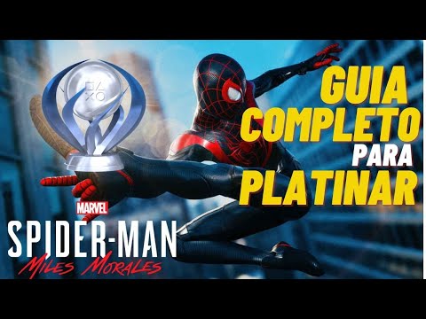 Spider Man Miles Morales - Como Platinar (Guia de troféus) Completo