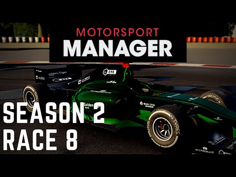Motorsport Manager PC Career Mode - Season 2 Race 8