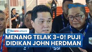 Erick Thohir Girang Timnas Indonesia Sukses Taklukan Oman 3-0, Puji Keberanian John Herdman
