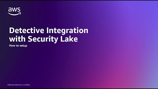 Amazon Detective integration with Amazon Security Lake – How to Setup | Amazon Web Services