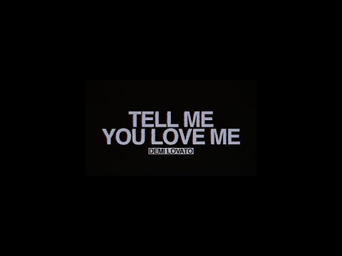 Demi Lovato - Tell Me You Love Me (Rock Version) (Lyric Video)