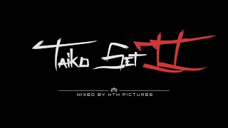 Taiko Set II - Powerful Shaolin Kung Fu Music (Mixed by HTH Pictures)
