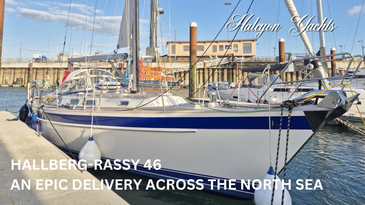 Hallberg-Rassy 46 - A Yacht Delivery across the North Sea to Bergen in Norway. Great boat!