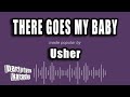 Usher There Goes My Baby Karaoke Version