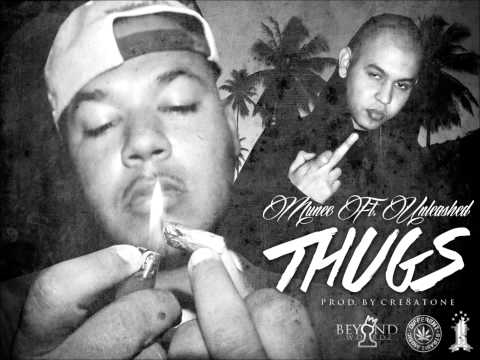 Munee Ft. Unleashed - Thugs (Prod. By Cre8atone)