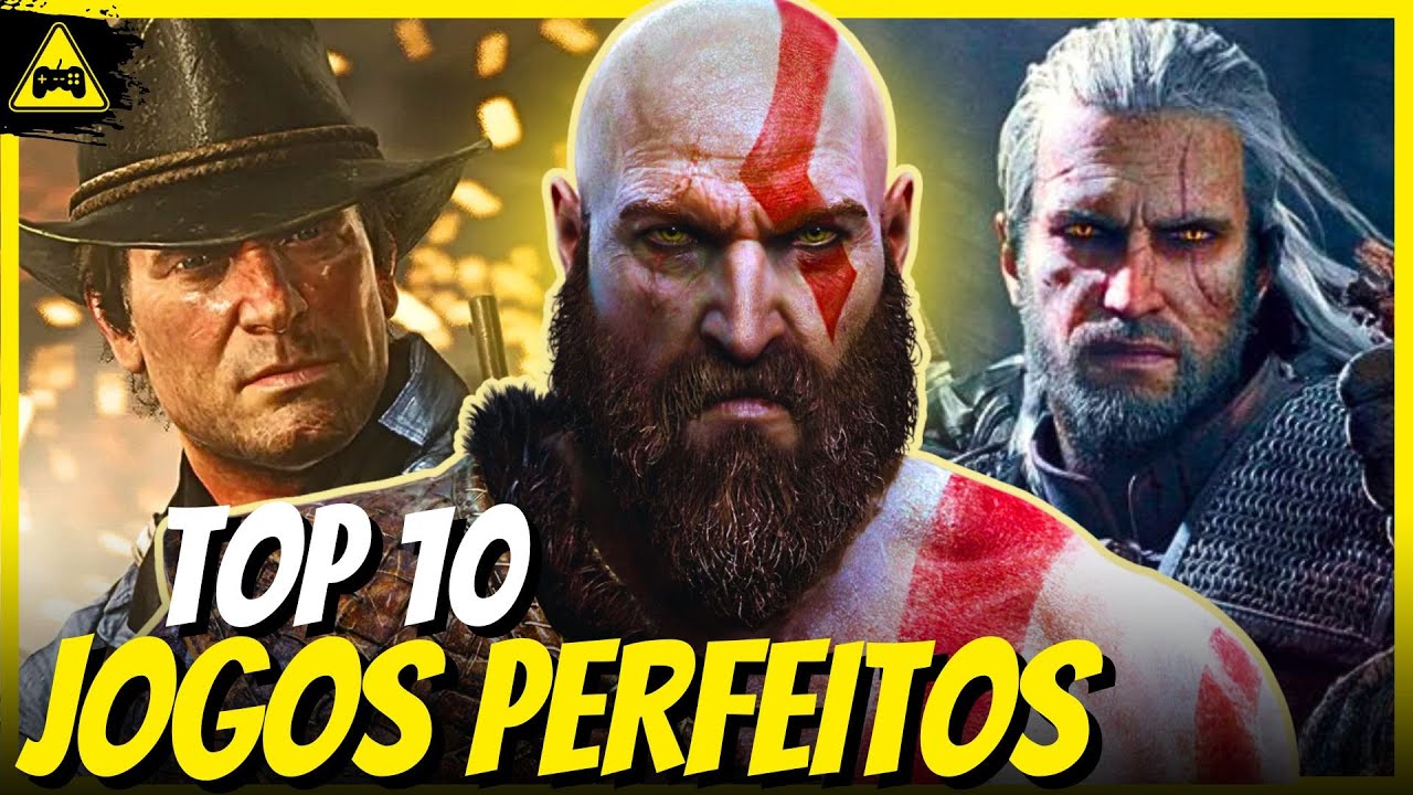 TOP 10 JOGOS PERFEITOS 10/10 QUE TODO GAMER PRECISA JOGAR (Parte 1)