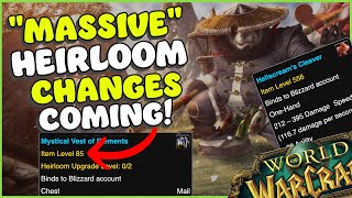 Sooooo many Heirloom changes in MoP (Kinda) | Wow Classic