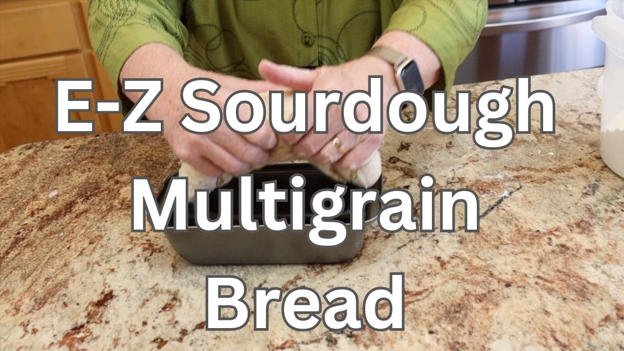 E-Z Sourdough Multigrain Bread