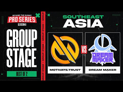 MG.Trust vs Dream Maker Game 1 - BTS Pro Series 8 SEA: Group Stage w/ Ares & Danog