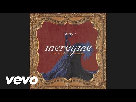 So Long Self - MercyMe