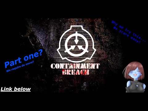 Roblox: SCP Containment Breach - Part 4! (Working SCP'S!!) 