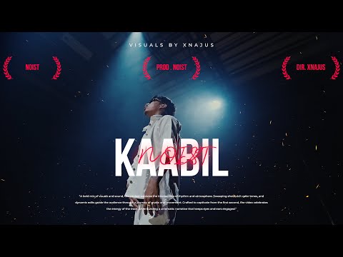 NOIST - KAABIL | Official Music Video | 2025.