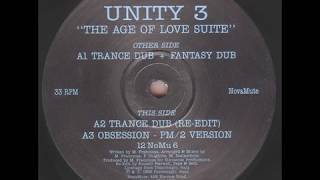 Unity 3 - The Age of Love Suite (Trance Dub Re Edit) (1992)