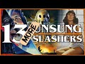 13 MORE Insanely Underrated Slasher Movies You Ve Gotta Watch