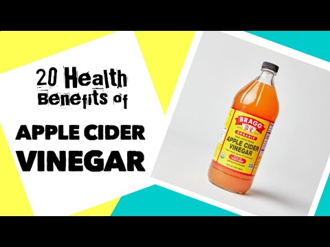 20 Health benefits of Apple Cider Vinegar