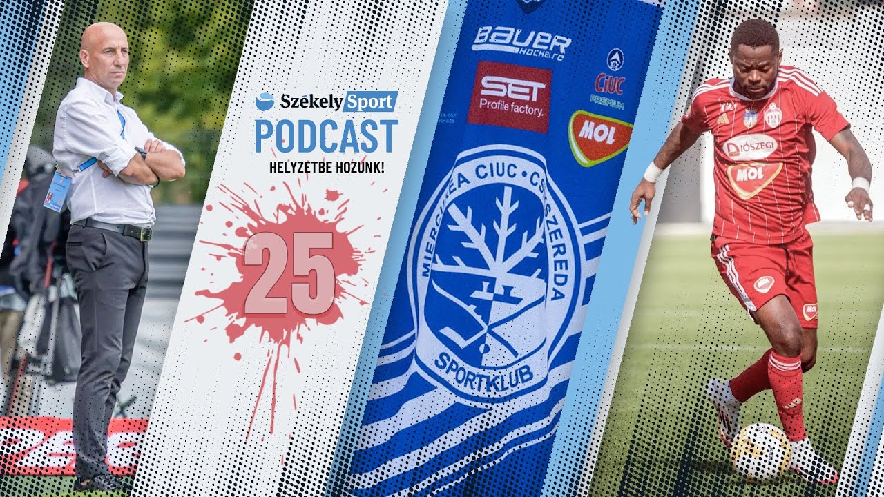 Évértékelő, szurkolói pletykák és az FK Csíkszereda nehéz tele | Helyzetbe hozunk!