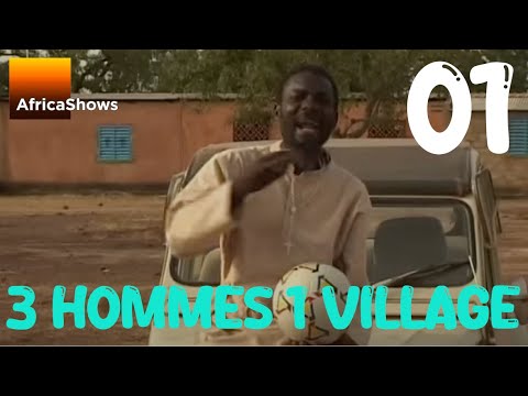 Trois hommes et un village - Episode 1 - Série